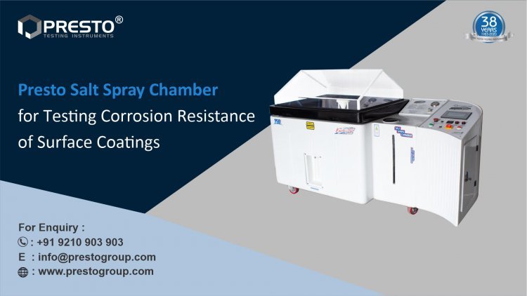 Presto salt spray chamber for testing corrosion resistance of surface coatings.