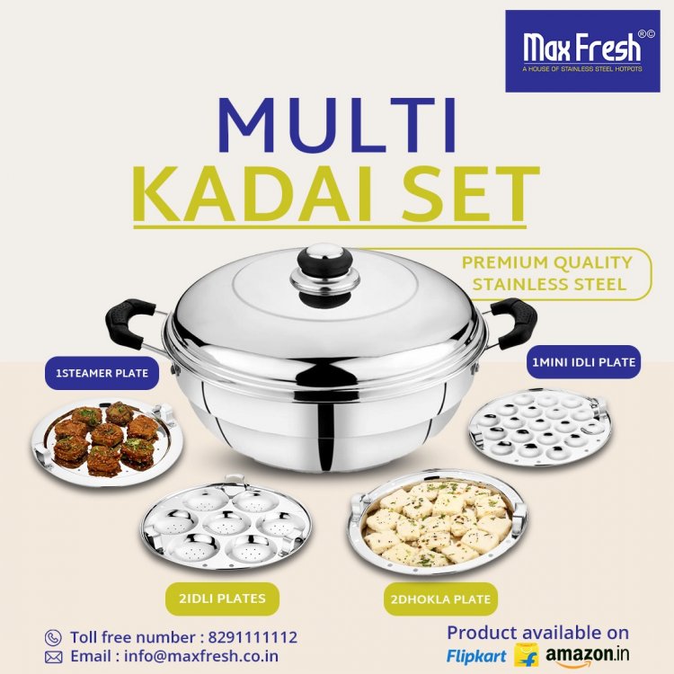 Maxfresh’s Multi Kadai – Cook Multiple Items with a Single Kadai.