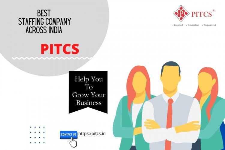 Get your all kinds of recruitment sorted with PITCS® Staffing solutions