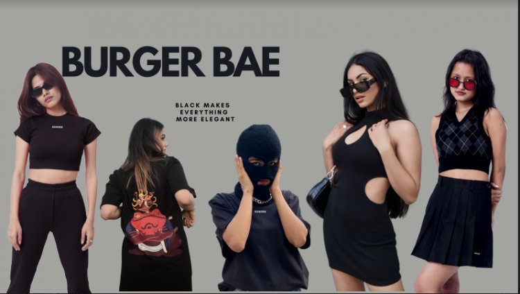 Burger Bae Offers a Wide Range of Clothing: Check Out the Latest!