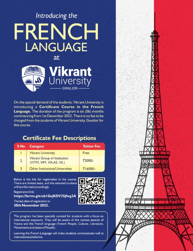 The Vikrant University of Gwalior introduces a certificate course in the French Language