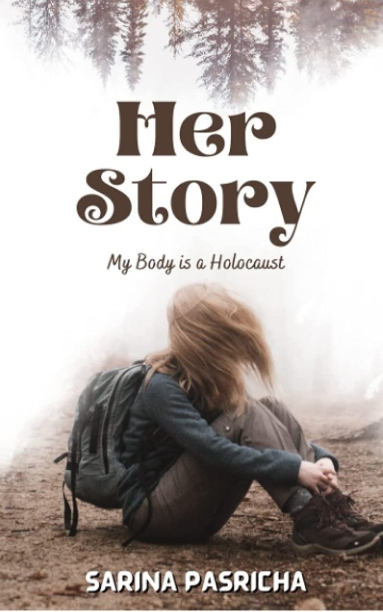 Author Sarina Pasricha talks about neologism by the feminists in her book “Her Story- My Body is a Holocaust”