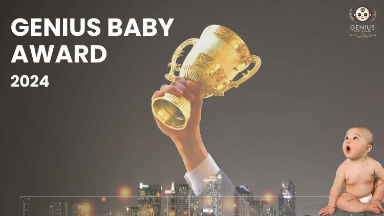 Global Baby Genius Award 2024 Recognizes Exceptional Early Childhood Achievements