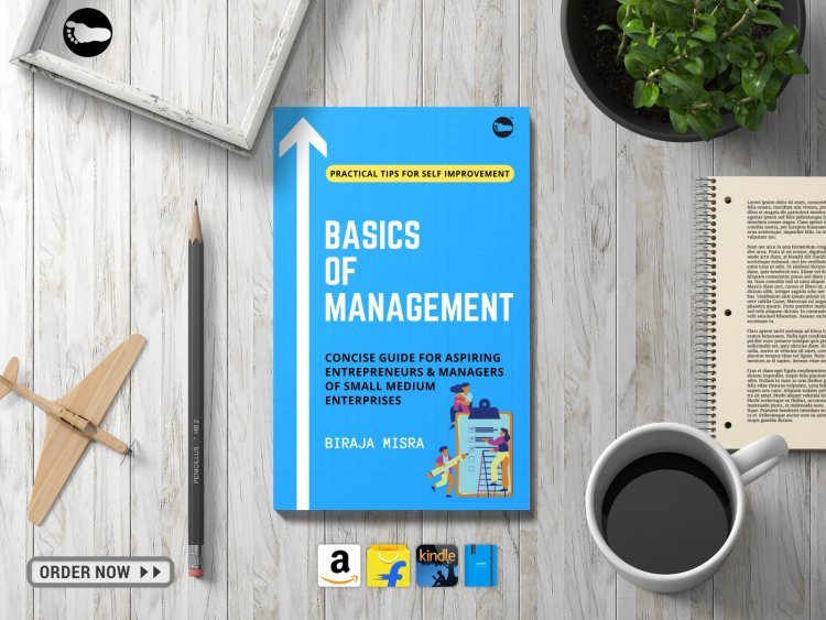 Introducing: Basics of Management by Biraja Misra