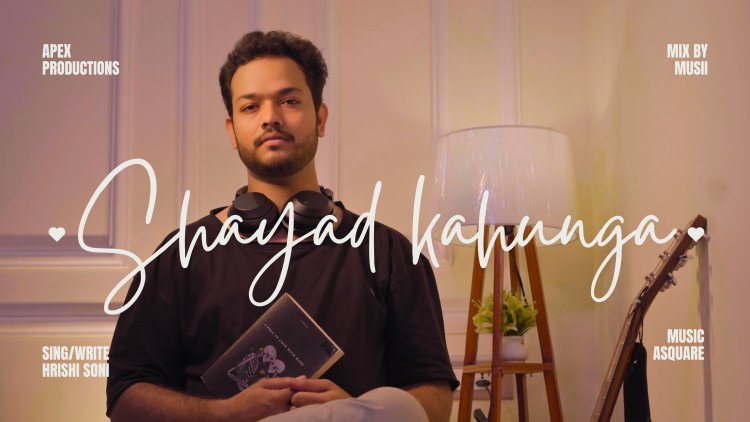 New Song "Shayad Kahunga" Captivates Listeners with Soulful Melody and Stunning Visuals