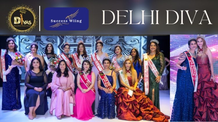 Delhi’s Miss/Mrs. Delhi Diva 2024: A Spectacular Celebration of Beauty, Talent, and Empowerment