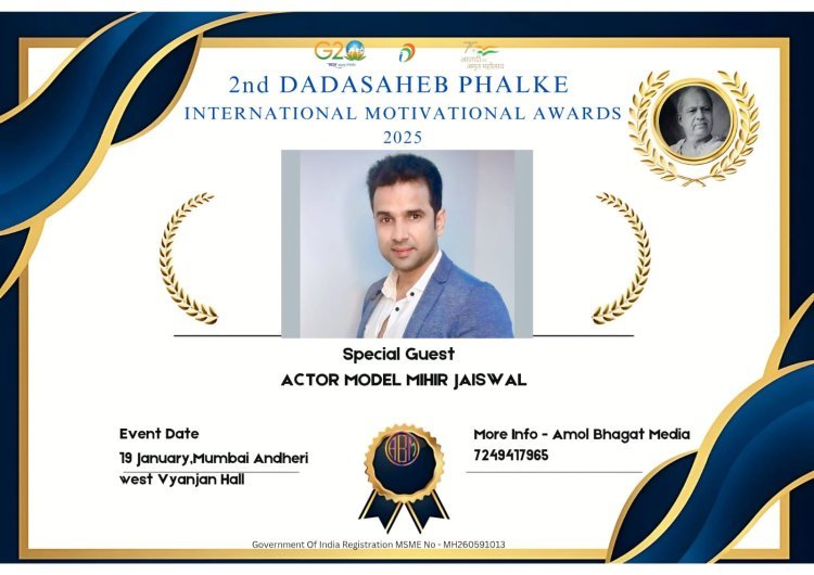 2nd Dadasaheb Phalke International Motivational Awards 2025 to be Held in Mumbai