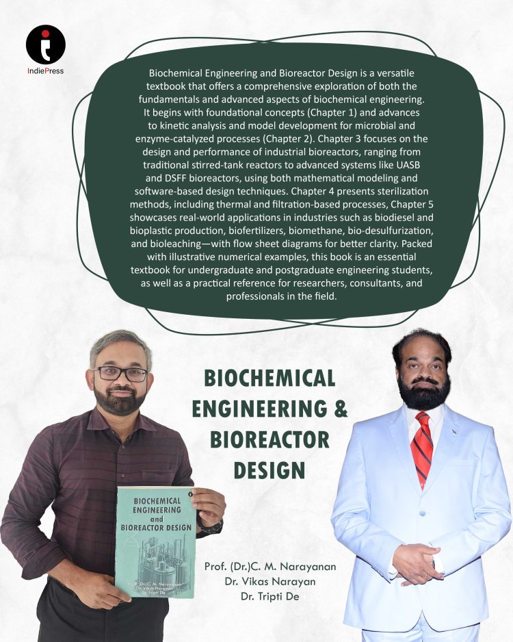 From Fundamentals to the Future: Unlocking the Power of Biochemical Engineering and Bioreactor Design