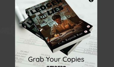 "Ledger of Lies": A Gritty Tale of Integrity in the Shadows of Audit and Ambition by Author C. A Rajnish Rao