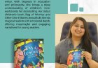 Author Unnati Sarda Explores the Emotional Depth of Childhood Through Magical and Heartfelt Short Stories for Young Readers