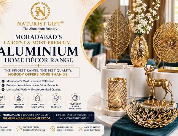 Naturist Gift™: Transforming India's Aluminium Home Décor Industry Through Four Decades of Manufacturing Excellence