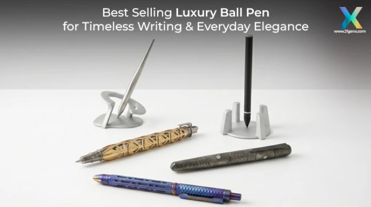 Best Selling Luxury Ball Pen for Timeless Writing & Everyday Elegance