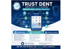 Trust Dent: Transforming Dental Practice Management Through an All-in-One Digital Platform