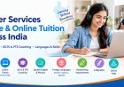 Meher Services Brings Home Tuition, Online Classes, IELTS and PTE Coaching, Language and Skill Courses Under One Roof